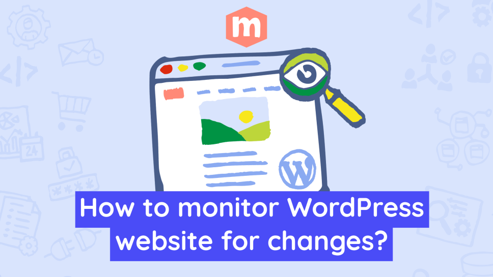 Monitoring WordPress changes