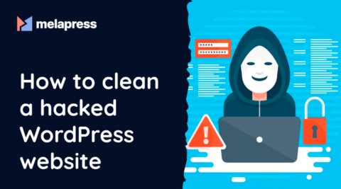 How to clean a hacked WordPress website