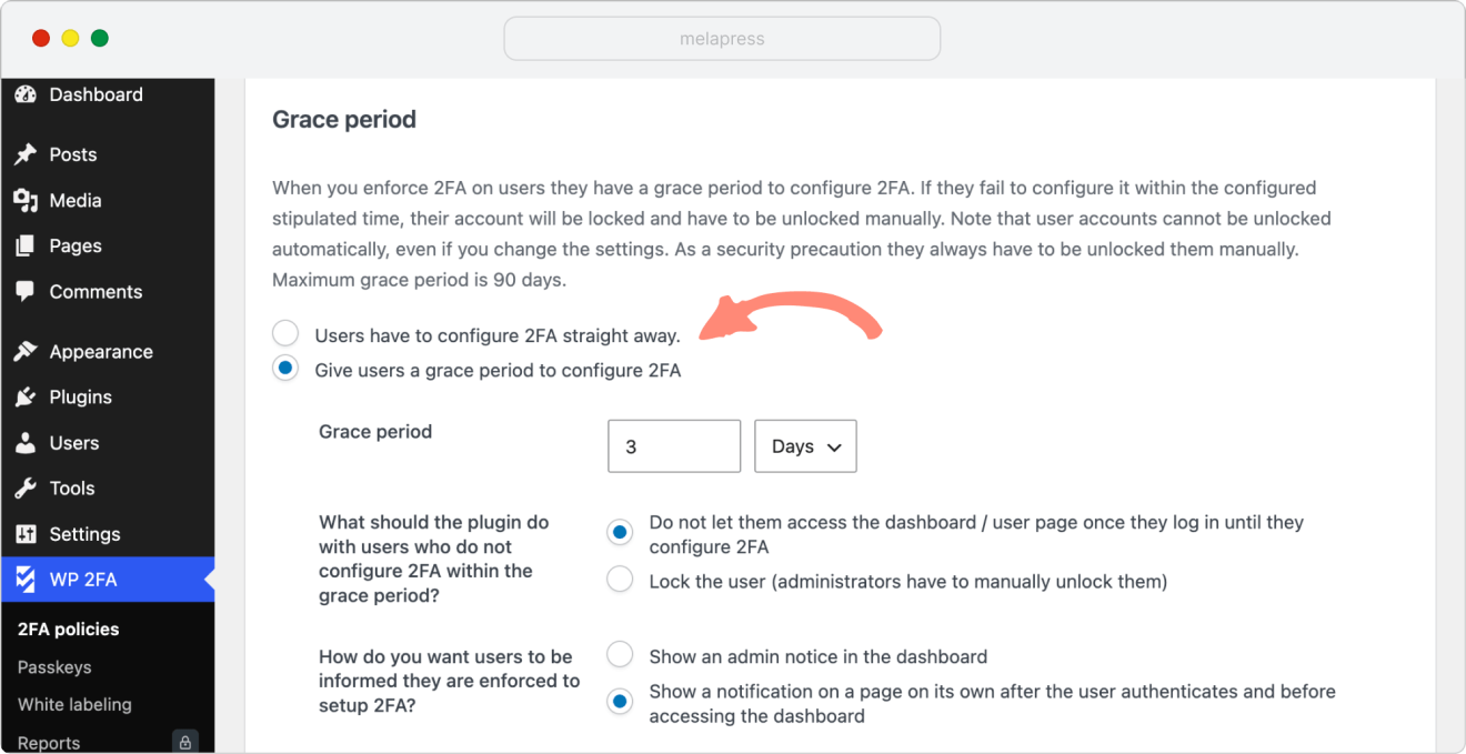 Settings for providing users with a grace period to set up their 2FA
