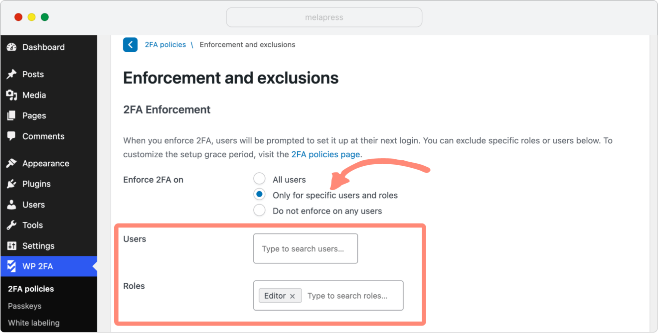 enforce 2FA only for specific users and roles