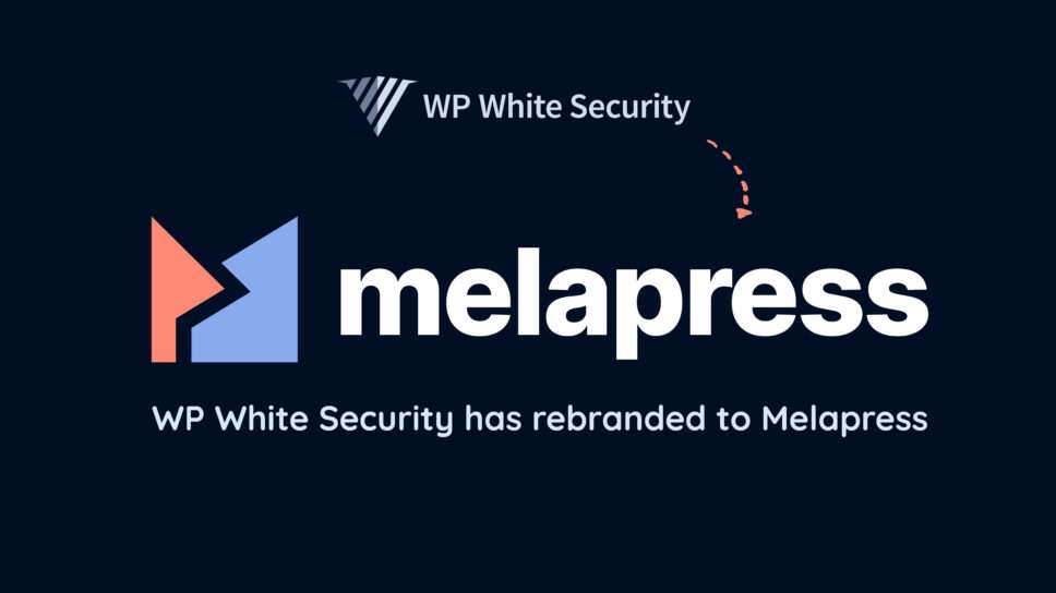 WP White Security is now Melapress