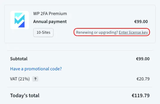 Renewing or upgrading? Enter license key