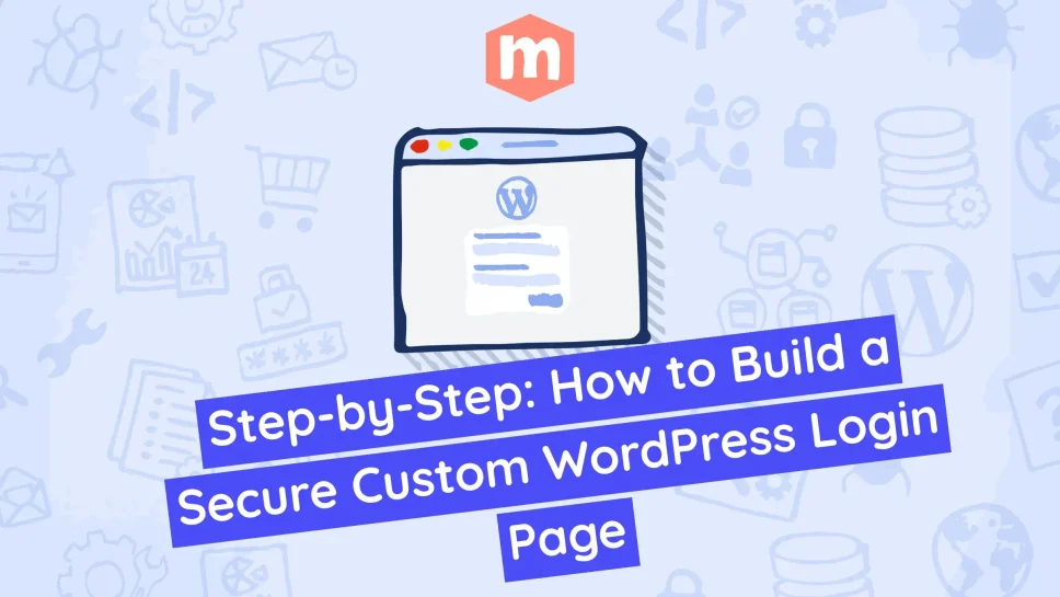 How-to-Build-a-Secure-Custom-WordPress-Login-Page