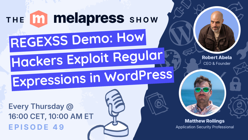 episode with Mat Rollings showing regexss demo and how hackers exploit regular expressions in WordPress
